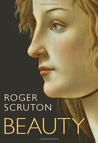 Roger Scruton: Why Beauty Matters